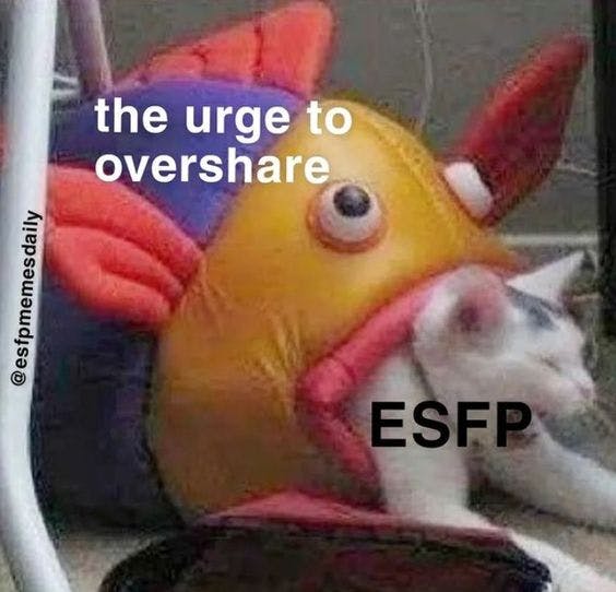 ESFP Personality Memes