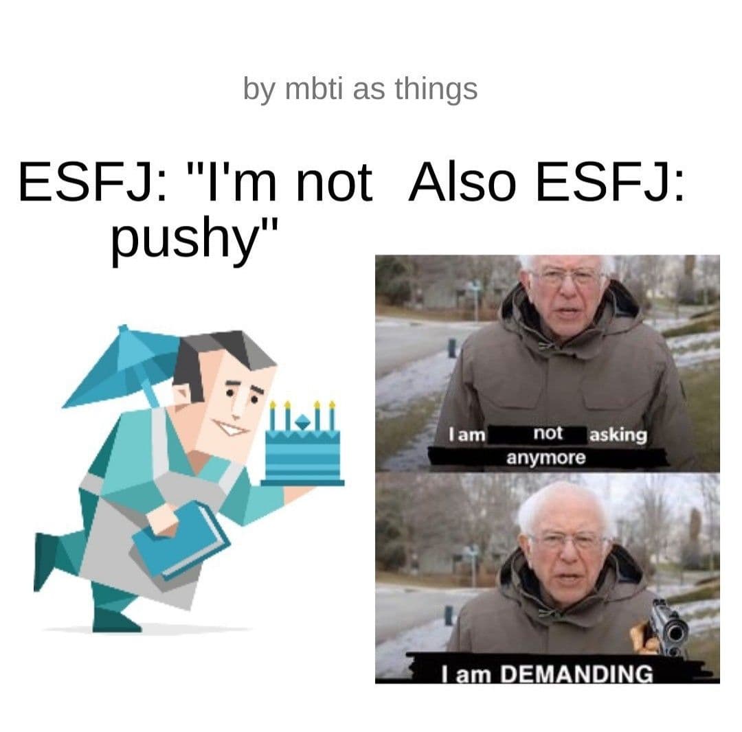 21+ Amusing ESFJ Memes That Will Make You Laugh Out Loud